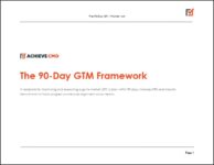 THE 90-DAY GTM FRAMEWORK